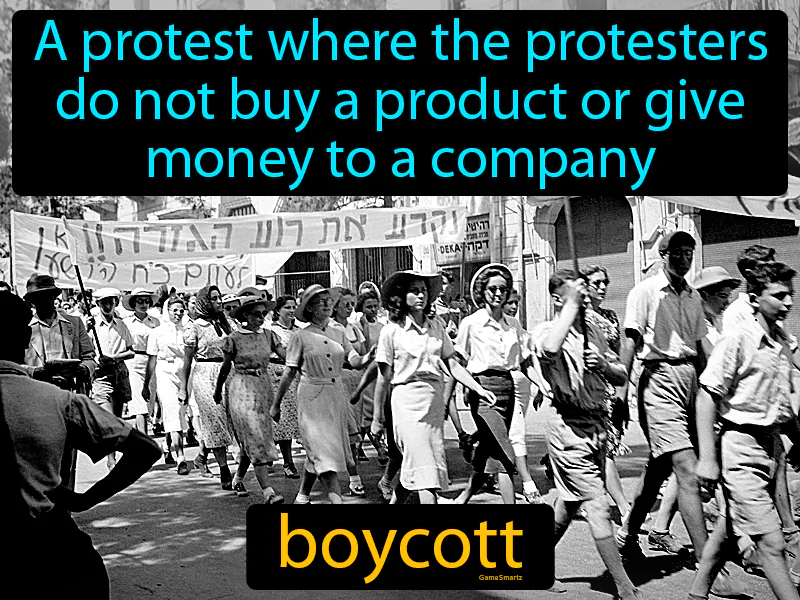 Image from the civil rights movement boycotts with the text: A protest where the protesters do not buy a product or give money to a company.
